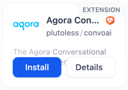 Agora Conversational AI プラグインを検索し、Install をクリック